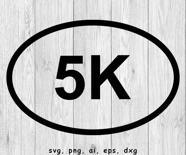5K Running, 5 K Cut File - svg, png, ai, eps, dxf files for; Auto Decals, Vinyl Decals, Printing, T-shirts, CNC, Cricut, other cut files