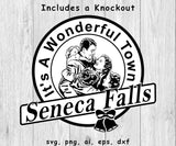 Seneca Falls, It's A Wonderful Town - SVG, PNG, AI, EPS, DXF Files