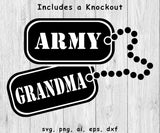 Army Grandma Dog Tags - SVG, PNG, AI, EPS, DXF Files