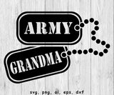 Army Grandma Dog Tags - SVG, PNG, AI, EPS, DXF Files