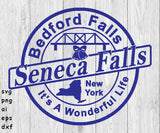 Seneca Falls is Bedford Falls - SVG, PNG, AI, EPS, DXF Files