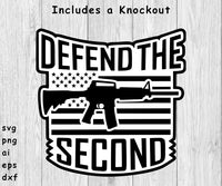 Defend the Second - SVG, PNG, AI, EPS, DXF Files