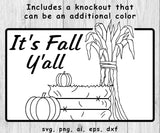 It's Fall Y'all, Harvest with color - SVG, PNG, AI, EPS, DXF Files