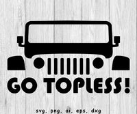 Jeep Grill, Go Topless - SVG, PNG, AI, EPS, DXF files for cut projects