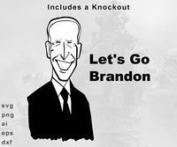 Let's Go Brandon - SVG, PNG, AI, EPS, DXF Files for Cut Projects