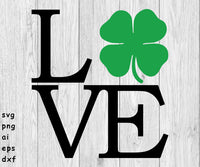 Love St Patrick's Day, St Patricks Day - SVG, PNG, AI, EPS, DXF Files