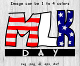 MLK Day Holiday - SVG, PNG, AI, EPS, DXF Files for Cut Projects