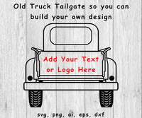 Old Truck Custom Tailgate Message - SVG, PNG, AI, EPS, DXF Files