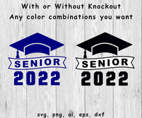Senior 2022 - SVG, PNG, AI, EPS, DXF Files for Cut Projects